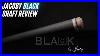 Watch-This-Before-You-Buy-The-Jacoby-Black-Shaft-Jacoby-Black-Shaft-In-Depth-Review-01-zfd